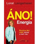 Áno! Energia – Loral Langemeier