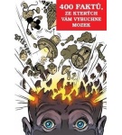 400 faktů, ze kterých vám vybuchne mozek – Kolektív