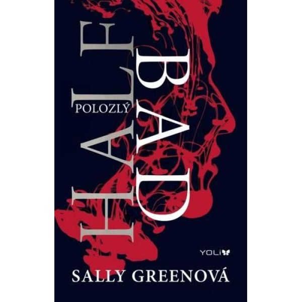 Half Bad - Polozlý - Sally Greenová