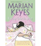 Further Under The Duvet – Marian Keyes