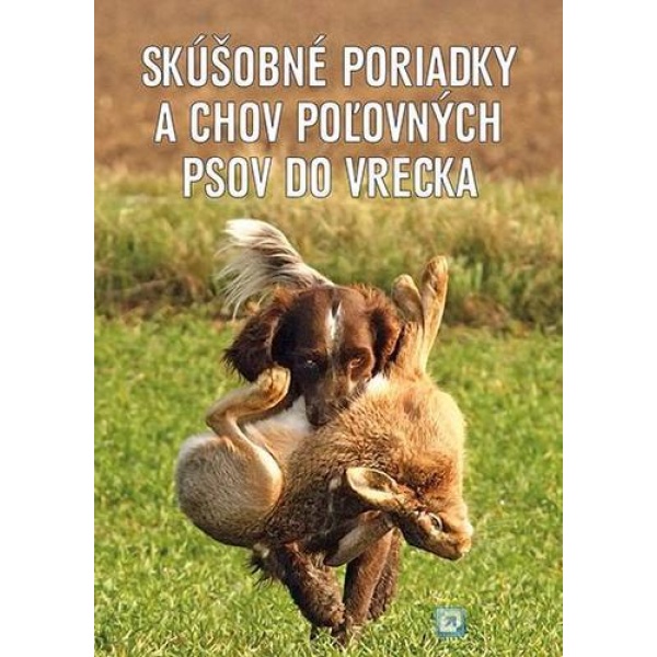 Skúšobné poriadky a chov poľovných psov do vrecka - neuvedený