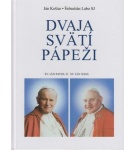 Dvaja svätí pápeži – Ján Košiar