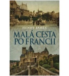 Malá cesta po Francii – Henry James