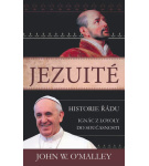Jezuité – Historie řádu: Ignác z Loyoly do současnosti – John E. Woods