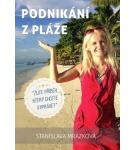 Podnikání z pláže – Stanislava Mrázková