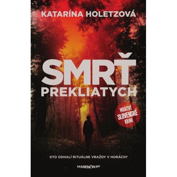 Smrť prekliatych - Katarína Holetzová