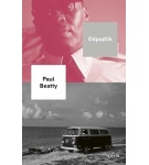 Odpadlík – Paul Beatty