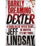 Darkly Dreaming Dexter – Jeff Lindsay