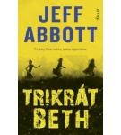 Trikrát Beth – Jeff Abbott
