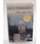 Iba jeden deň – Gayle Formanová