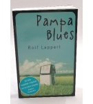 Pampa Blues – Rolf Lappert (Nemecky)