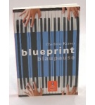 Blueprint/Blaupause – Charlotte Kerner (Nemecky)