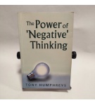 The power of negative thinking – Tony Humphreys