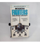 Modern fighters and attack aircraft – Bill Gunston