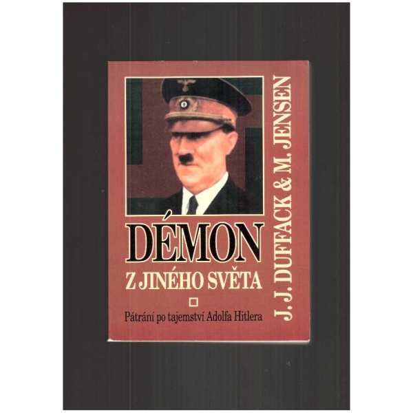 Démon z jiného světa - J. J. Duffack a M. Jensen