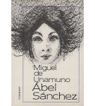 Ábel Sánchez – Miguel de Unamuno