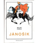 Jánošík – Milan Ferko