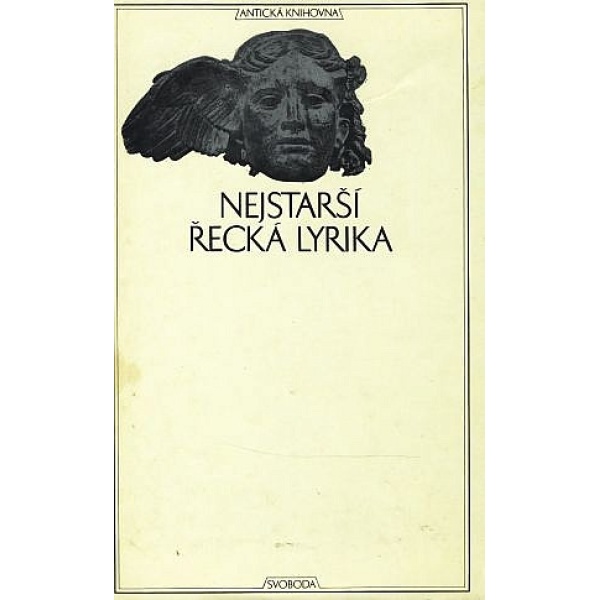 Nejstarší řecká lyrika - Radislav Hošek