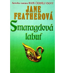 Smaragdová labuť – Jane Feather