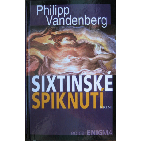 Sixtinské spiknutí - Philipp Vandenberg