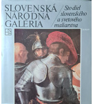 Slovenská národná galéria / Sto diel slovenského a svetového maliarstva – Karol Vaculík