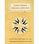 Bouvard a Pécuchet – Gustave Flaubert