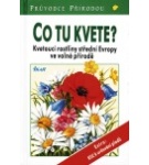 Co tu kvete? – Dietmar Aichele