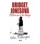 Bridget Jonesová – Zbláznená do chlapa – Helen Fielding