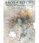 Eros a Psyché – Beáta Panáková