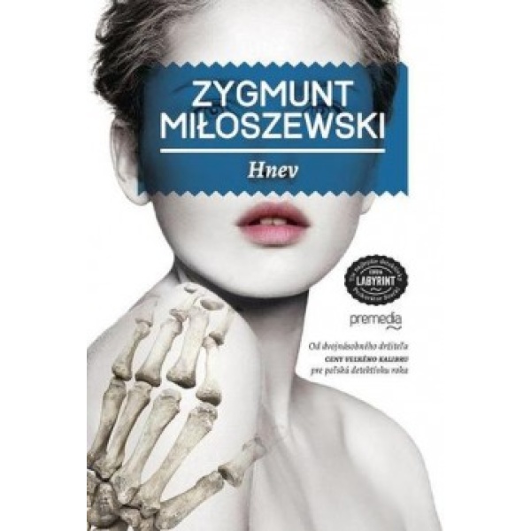 Hnev - Zygmunt Miloszewski