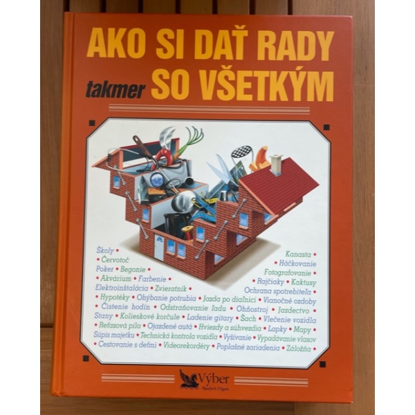 Ako si dať rady takmer so všetkým