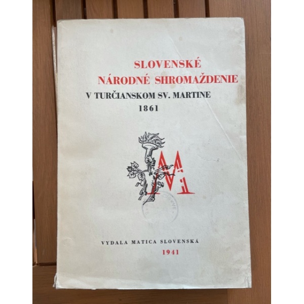 Slovenské národné shromaždenie v Turčianskom sv. Martine 1861