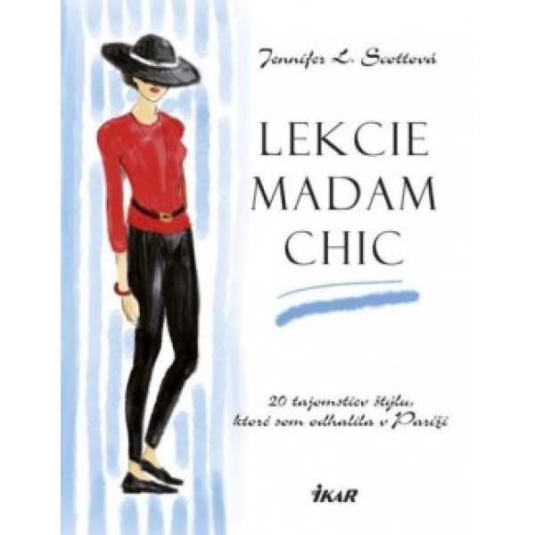 Lekcie madam Chic - Jennifer L. Scott