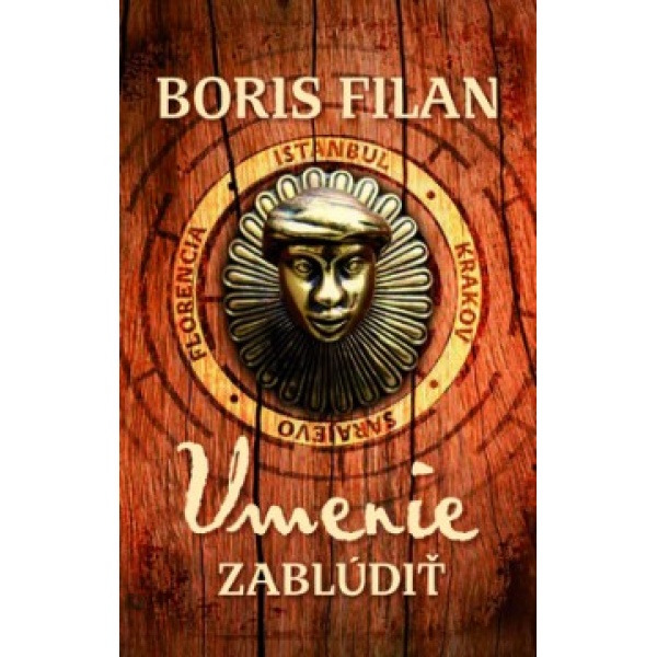 Umenie zablúdiť - Boris Filan