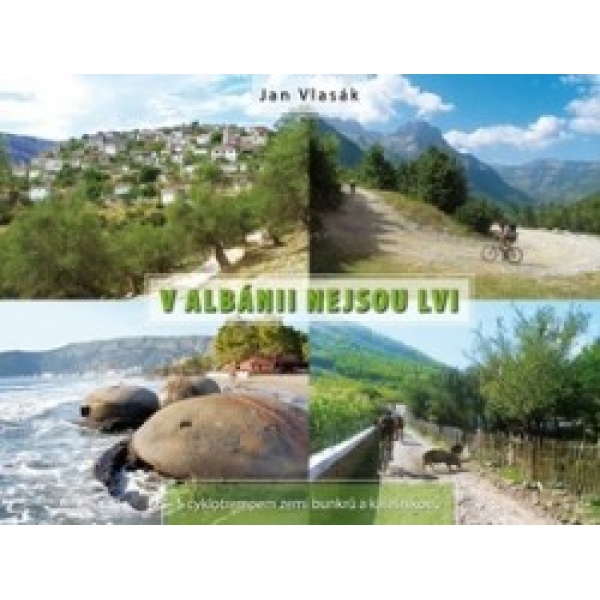 V Albánii nejsou lvi - Jan Vlasák