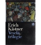 Veselá trilogie – Erich Kästner