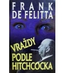 Vraždy podle Hitchcocka – Frank de Felitta