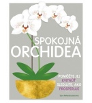 Spokojná orchidea – Sara Rittershausen