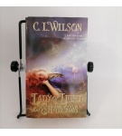 Lady of ight and shadows – C.L.Wilson