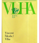 Vlha – Vincent Šikula