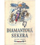 Diamantová sekera – Jaroslav Tichý