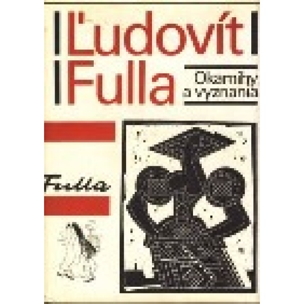 Okamihy a vyznania - Ľudovít Fulla