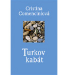 Turkov kabát – C. Comenciniová,