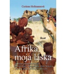 Afrika, moja láska – Corinne Hofmannová