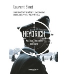 Heydrich Muž so železným srdcom – Laurent Binet
