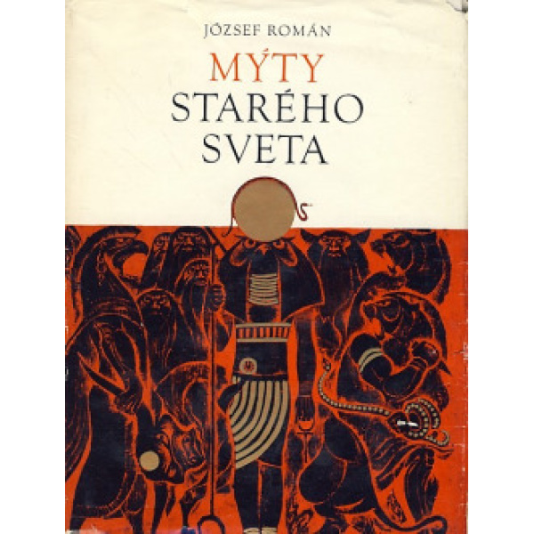 Mýty starého sveta - Román József
