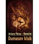 Dumasov klub – Arturo Pérez-Reverte