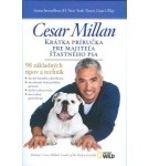 Krátka príručka pre majiteľa šťastného psa – Cesar Millan