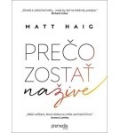 Prečo zostať nažive – Matt Haig