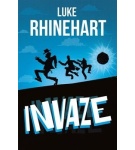 Invaze – Luke Rhinehart